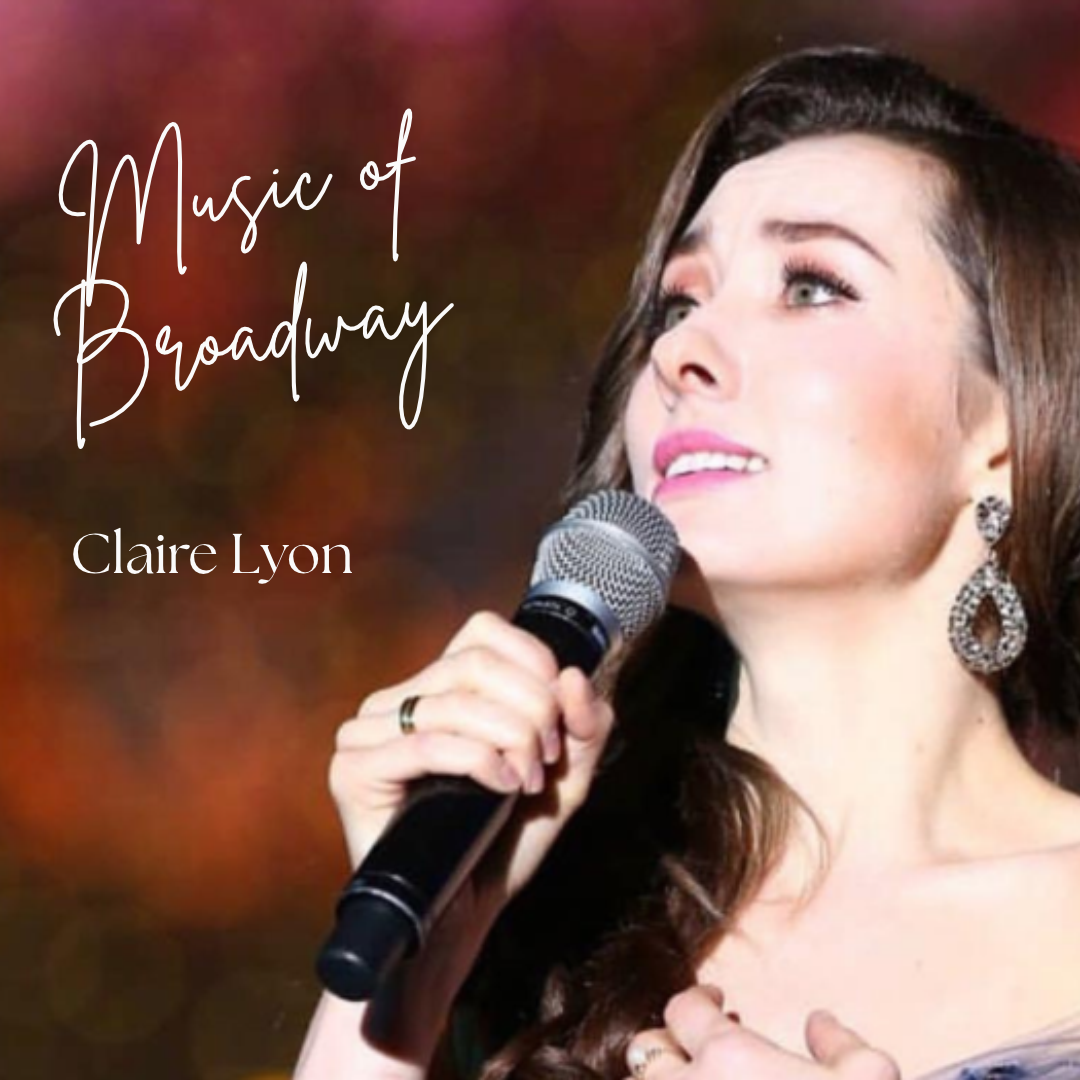Music of Broadway performer Clarie Lyon